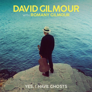 David Gilmour Releases New Song 'Yes, I Have Ghosts' 