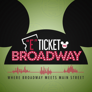 Idina Menzel, Jessie Mueller, Andrew Barth Feldman and More to Appear on New Podcast E-TICKET TO BROADWAY Image