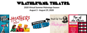 Weathervane Announces 2020 Virtual Summer Mainstage Season Image