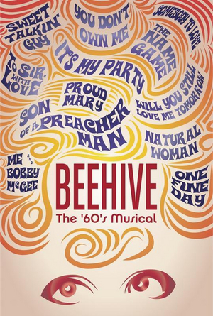 Theatre of Gadsden Will Present its Postponed Production of BEEHIVE Beginning July 16 Image
