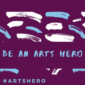 Social Media Campaign #ArtsHero Calls on the U.S. Government to Provide Arts Funding By August 1 Image