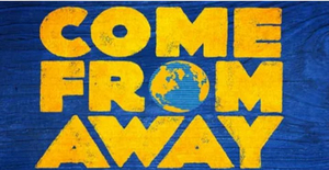 COME FROM AWAY Announces Rescheduled Sydney, Australia Engagement 