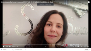 VIDEO: Mary-Louise Parker Announces MEET ME IN ST. LOUIS for AFI Movie Club  Image