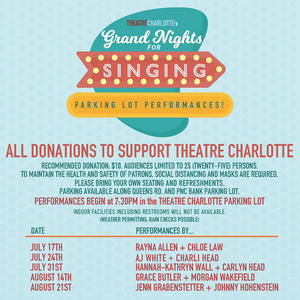Theatre Charlotte Announces Grand Nights for Singing: Parking Lot Performance Series 