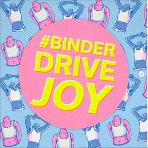 BWW Blog: Binder Drive International - Spreading Gender Euphoria  Image