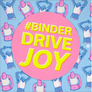 BWW Blog: Binder Drive International - Spreading Gender Euphoria Image