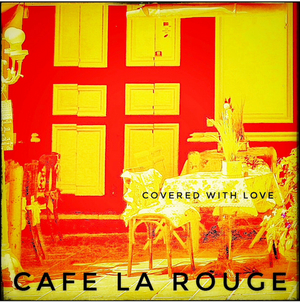 Guitar Legend Steve Hunter's Cafe la Rouge Presents 'Covered with Love' Image