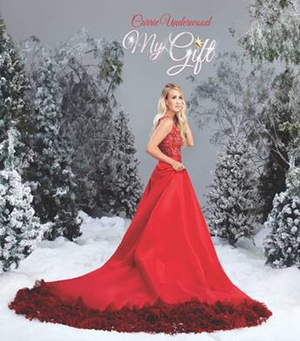 Carrie Underwood To Release First-Ever Christmas Album MY GIFT