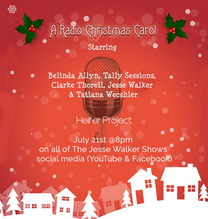Tune in Tomorrow to Watch A CHRISTMAS CAROL, THE RADIO PLAY Benefiting The Heifer Project Image