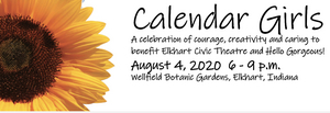Elkhart Civic Theatre Presents a Benefit Performance of CALENDAR GIRLS 