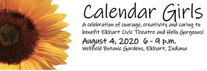 Elkhart Civic Theatre Presents a Benefit Performance of CALENDAR GIRLS  Image