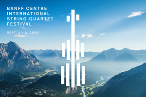 Banff Centre International String Quartet Festival Goes Virtual in 2020 