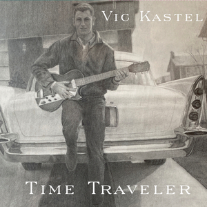 Vic Kastel Releases His First Album 'Time Traveler' Image