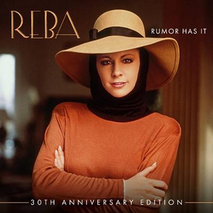 Reba McEntire Set To Re-Release Album RUMOR HAS IT For 30th Anniversary Image