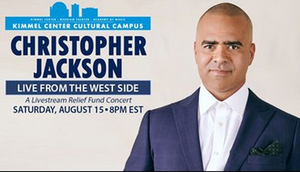 The Kimmel Cultural Campus to Co-Present CHRISTOPHER JACKSON: LIVE FROM THE WEST SIDE  Image