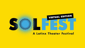 The Sol Project Announces Complete Programming for SOLFEST 2020: VIRTUAL EDITION 