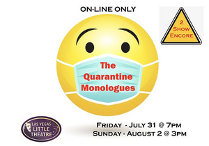 Las Vegas Little Theatre Adds Additional Performances of THE QUARANTINE MONOLOGUES  Image