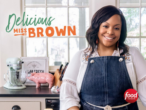 Food Network Announces the Return of DELICIOUS MISS BROWN 
