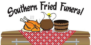 Cutting Edge Theater Presents SOUTHERN FRIED FUNERAL Image