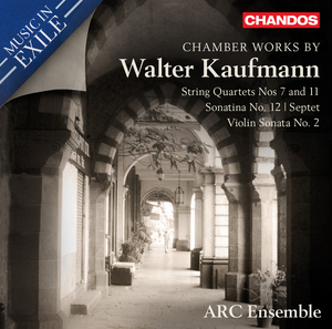 Grammy-Nominated ARC Ensemble Releases CHAMBER WORKS BY WALTER KAUFMANN 