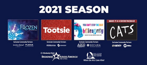 FROZEN, TOOTSIE And More Announced for 2021 Season At Fox Cities P.A.C. 