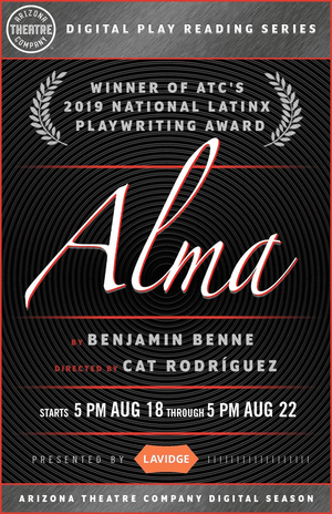 Arizona Theatre Company Launches Digital Lineup With ALMA by Benjamin Benne Image
