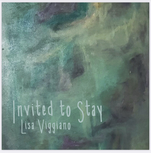 BWW CD Review: Lisa Viggiano Releases A Welcome INVITED TO STAY Image
