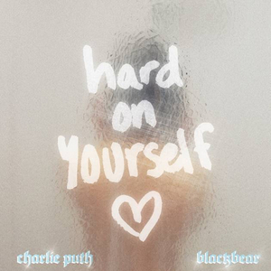Charlie Puth and Blackbear Team Up for New Song 'Hard On Yourself' 