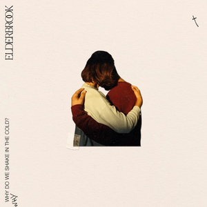 Elderbrook Releases 'Why Do We Shake In The Cold' Image