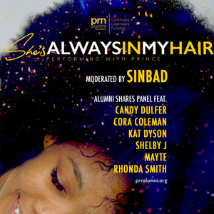 PRN Alumni Foundation Presents A Panel, 'She's Always In My Hair' Hosted By Sinbad August 22 Image