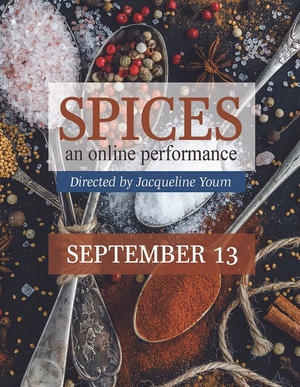 Peace Mountain Theatre Company Will Present an Online Performance, SPICES  Image