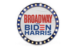 BROADWAY FOR BIDEN, an Online Community of Theatermakers and Broadway Fans, Launches to Raise Awareness About the Election  Image