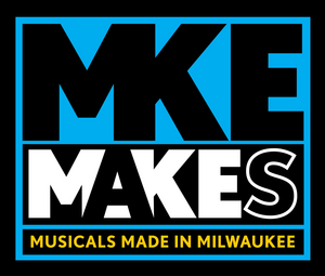 Skylight Music Theatre Announces 'MKE MaKEs', a New Musical Works Series 