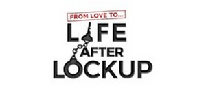WE tv's Spinoff LIFE AFTER LOCKUP Returns with Four-Part Special Event Image
