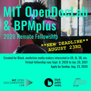 Black Public Media Announces Deadline Extension for 2020 MIT OpenDocLab and BPMplus Fellowship 