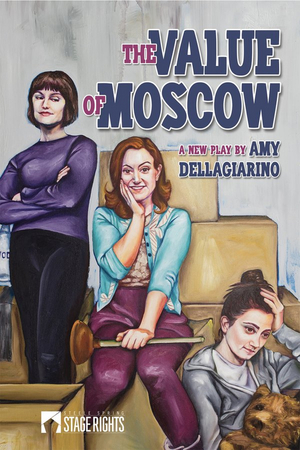 Review: Sacred Fools Continues REPRISE Streaming Series With THE VALUE OF MOSCOW Image