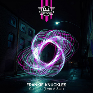 DJ International Release New Frankie Knuckles Single 'Carefree (I Am A Star)' 