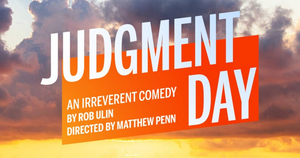 Interview: Rob Ulin Talks Debut Stage Play JUDGMENT DAY, Starring Patti LuPone, Jason Alexander and More Image