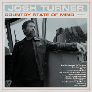 Josh Turner Teams Up With Country Music Legends for New Album COUNTRY STATE OF MIND 