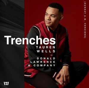 Tauren Wells Releases New Single 'Trenches' Image