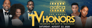 African American Film Critics Association Hosts 2nd Annual AAFCA TV Honors on Saturday, August 22  Image