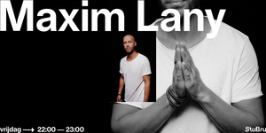 Maxim Lany Secures Friday Night Residency at Studio Brussel as Radio Host  Image