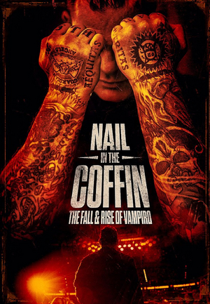 NAIL IN THE COFFIN: THE FALL AND RISE OF VAMPIRO Available on Digital Sept. 8 Image
