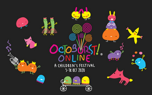 Octoburst Children's Festival Goes Online 