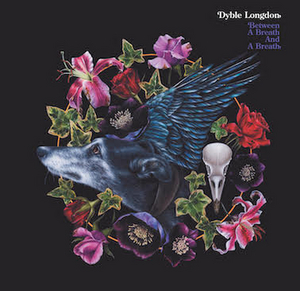 Dyble Longdon Announce Release of Single 'Astrologers' 