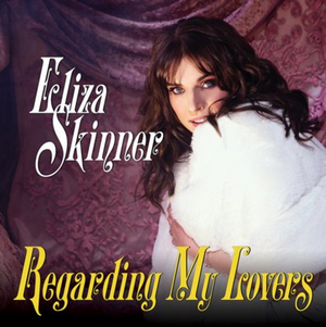 Eliza Skinner's Debut Album 'Regarding My Lovers' Out Sept. 4 Image