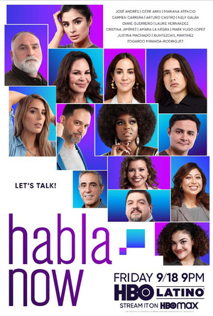 HBO Latino's HABLA NOW Premieres September 18 