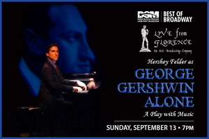 Dallas Summer Musicals to Offer Virtual Benefit Performance of HERSHEY FELDER AS GEORGE GERSHWIN ALONE 