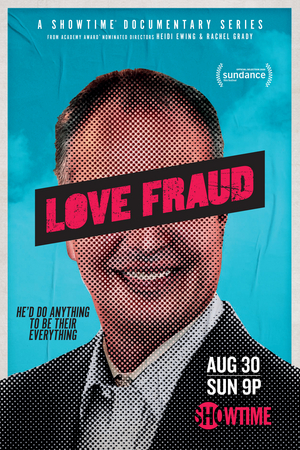 Showtime Offers Premiere of New Docu-Series LOVE FRAUD Image