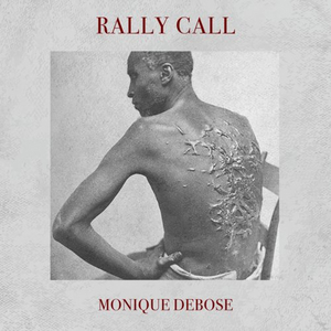 Monique DeBose Releases New Single 'Rally Call' Image